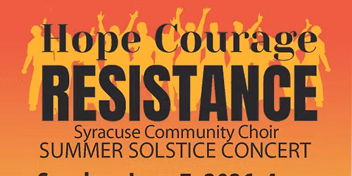 Summer Solstice Concert - Hope Courage Resistance
