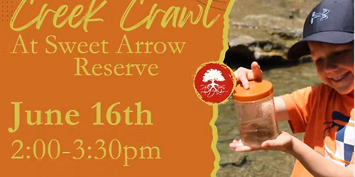 Creek Crawl at Sweet Arrow Reserve