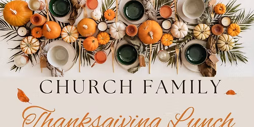 Church Family Thanksgiving Lunch