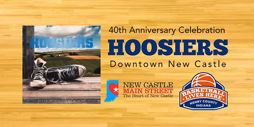 Hoosiers 40th Anniversary Celebration - Movie & More