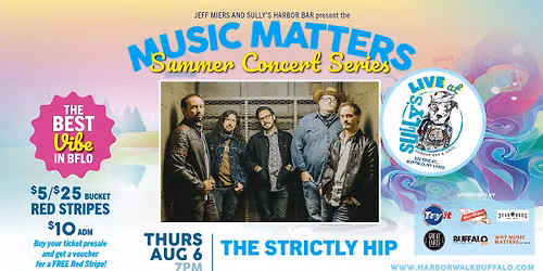 THE STRICTLY HIP | Music Matters Summer Concert Series