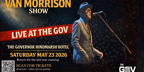 The Australian Van Morrison Show 2026 Live at The Gov