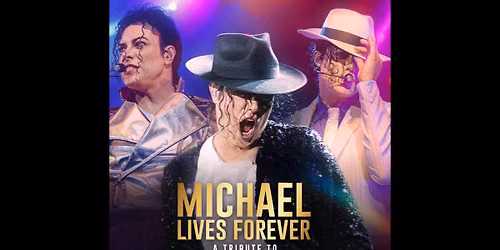 Michael Lives Forever