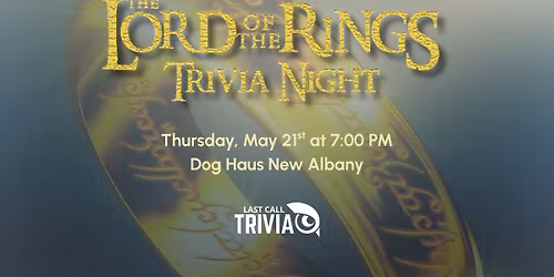 The Lord of the Rings Trivia @ Dog Haus Biergarten