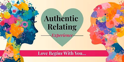 Conscious Dating  & Relating | Love Begins With You