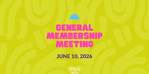 General Membership Meeting