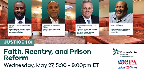 Justice 101: Faith, Reentry, and Prison Reform