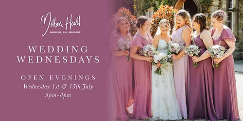 Mitton Hall Wedding Wednesday Open Evening 1st July