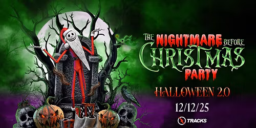 The Nightmare Before Christmas Party at Tracks Nightclub | Halloween 2.0