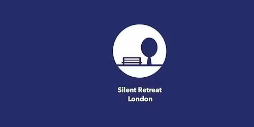 Silent Meditation Retreats in London
