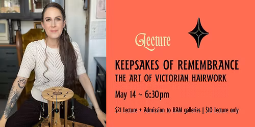 Keepsakes of Remembrance: The Art of Victorian Hairwork