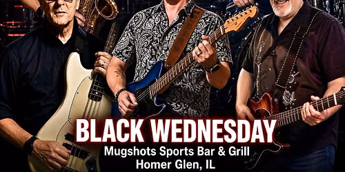 Paulie & The Shakers - BLACK WEDNESDAY @ Mugshots