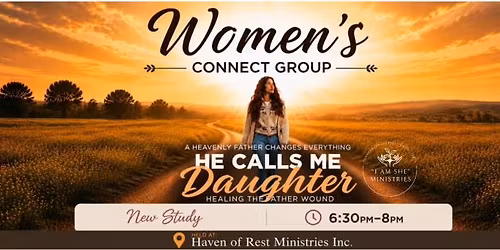 He Calls Me Daughter | Tuesday Night Connect (Owego)