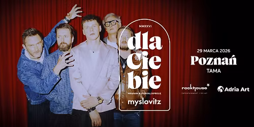 Myslovitz "Dla Ciebie" | Pozna\u0144