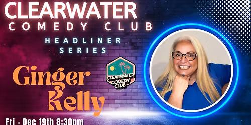 Headliner Ginger Kelly