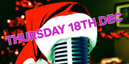 XMAS \ud83c\udf84 OPEN MIC JAM \ud83c\udf85