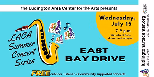 LACA Summer Concert Series: East Bay Drive