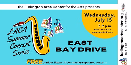 LACA Summer Concert Series: East Bay Drive