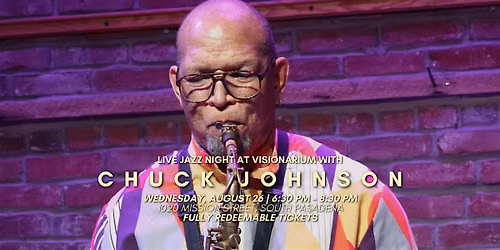 Live Jazz Night at Visionarium with Chuck Johnson