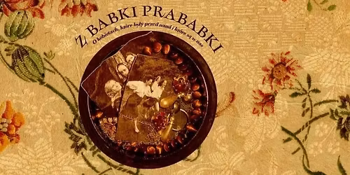Spektakl "Z babki prababki" WARSZAWA