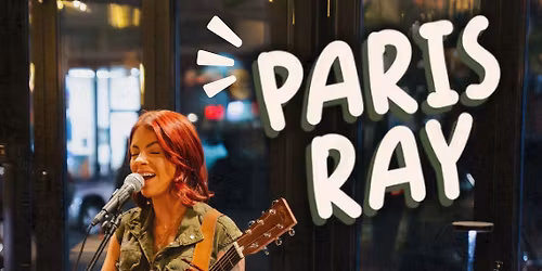 An Evening with Paris Ray at 317 Main Street