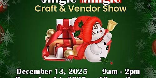 11th Annual jingle Mingle Craft & Vendor Show