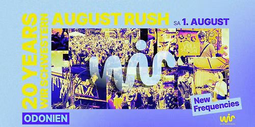  \ud83d\udfe3 WIR Schwestern \ud83d\udfe3 New Frequencies \ud83d\udfe3 August Rush \ud83d\udfe3 Odonien