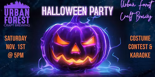Urban Forest Halloween Party!
