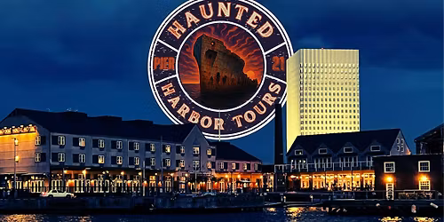 Historic Haunted Harbor Tour