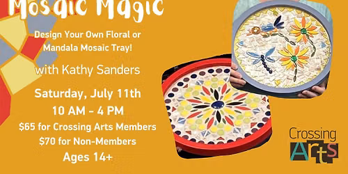 Mosaic Magic with Kathy Sanders