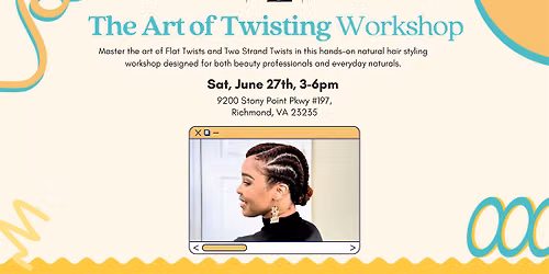 The Art of Twisting Workshop