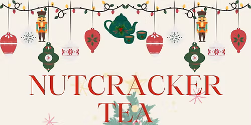 Nutcracker Tea