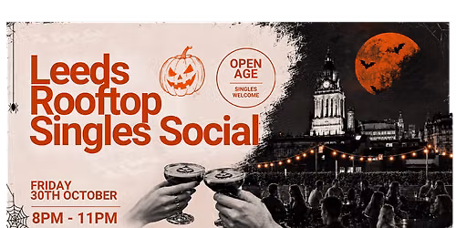 Leeds Rooftop Singles Hallloween Event | Meet Your BOO