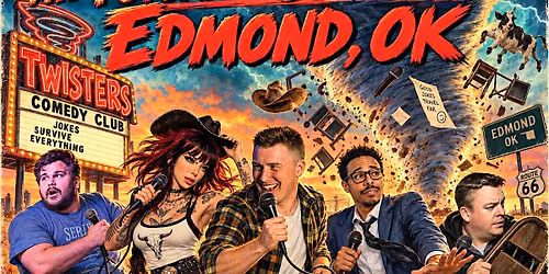 The Future of Comedy Show at Twister's Comedy Club (Edmond, OK)