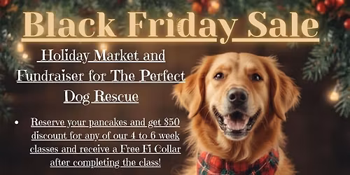Holiday Market & Pancakes For The Perfect Dog Rescue 