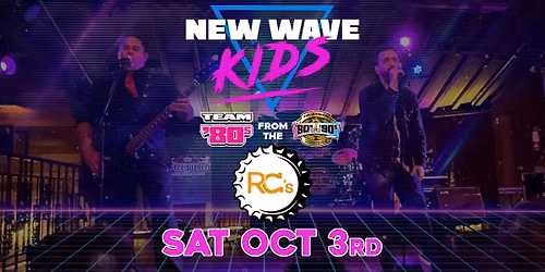 New Wave Kids at RC's Watering Hole
