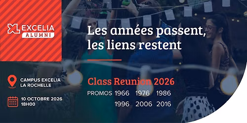 Excelia Alumni  : Anniversaires de promos à La Rochelle