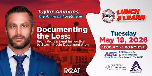 CTRCA May 19 Lunch & Learn (San Antonio) - Taylor Ammons, Roofing Construction & QC
