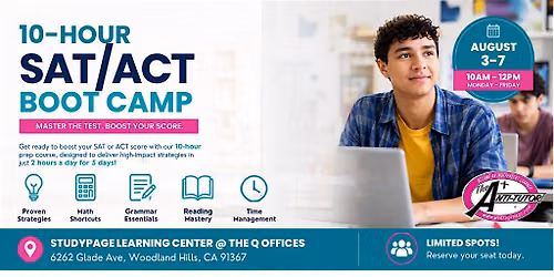 SAT\/ACT Boot Camp | 10-Hour Score Boost | August 3\u20137 | Woodland Hills
