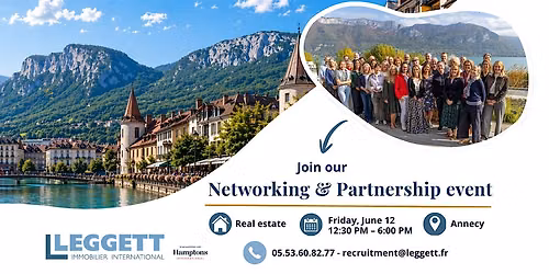 LEGGETT Immobilier Networking and Partnerships Event