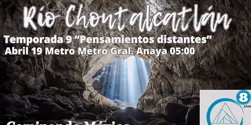 Traves\u00eda por el R\u00edo Chontalcoatl\u00e1n