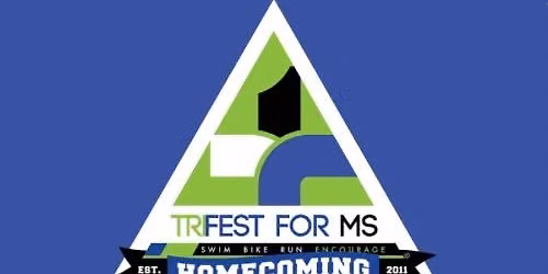 15th Annual Trifest for MS - HOMECOMING