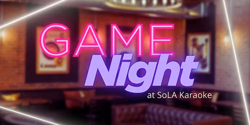 Music Game Night @ SoLA Karaoke