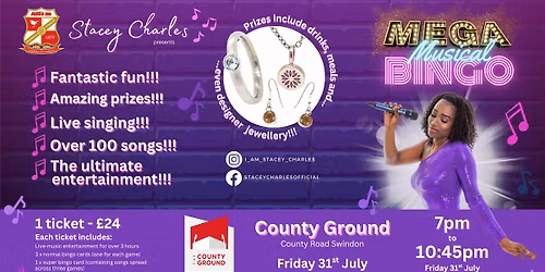 \u2b50\ufe0fMEGA\u2b50\ufe0fMusical Bingo live at the County Ground (Swindon, Wiltshire) - Friday 31st July 7pm