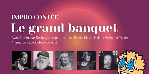 Impro cont\u00e9e | Le grand banquet
