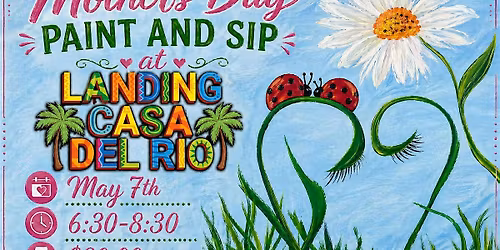 Paint and Sip at Landing Casa Del Rio