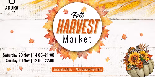 Fall Harvest Market at Limassol AGORA