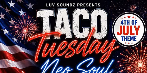 Taco Tuesday Neo Soul Sessions