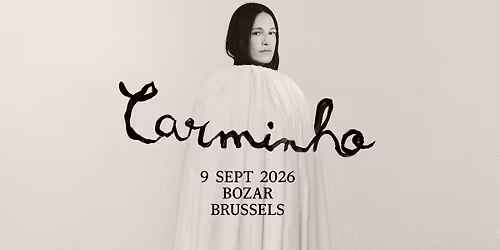 Carminho | 09.09.2026 | Bozar, Brussels