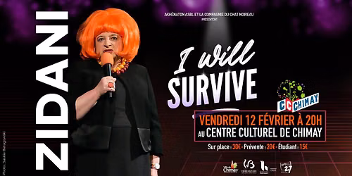 Zidani "I will survive" a\u0300 Chimay